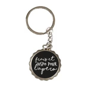 PORTE CLEF DÉCAPSULEUR "Frais et dispo pour l'apéro"